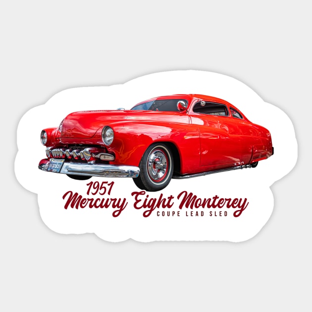 1951 Mercury Eight Monterey Coupe Lead Sled Sticker by Gestalt Imagery